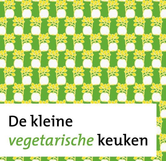 Cover van het boek 'De kleine vegetarische keuken' van  Diversen