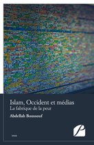 Essai - Islam, Occident et médias
