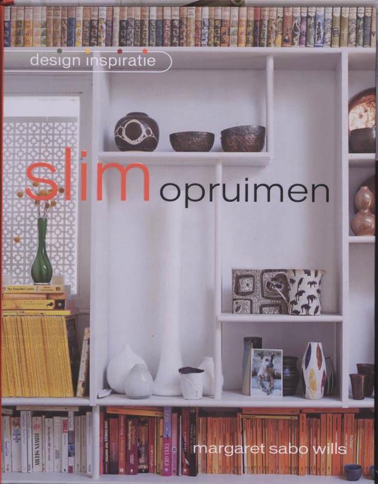 Boekomslag met de titel "Slim Opruimen" en "design inspiratie". Gevuld met boeken en decoratieve objecten.
