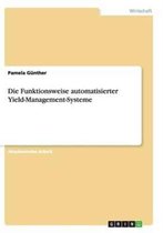 Die Funktionsweise automatisierter Yield-Management-Systeme