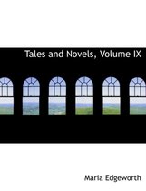 Tales and Novels, Volume IX