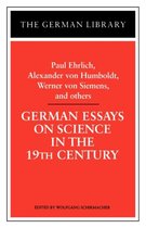 German Essays on Science in the 19th Century