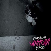 Wastoids - Dangerous Spaces (7" Vinyl Single)