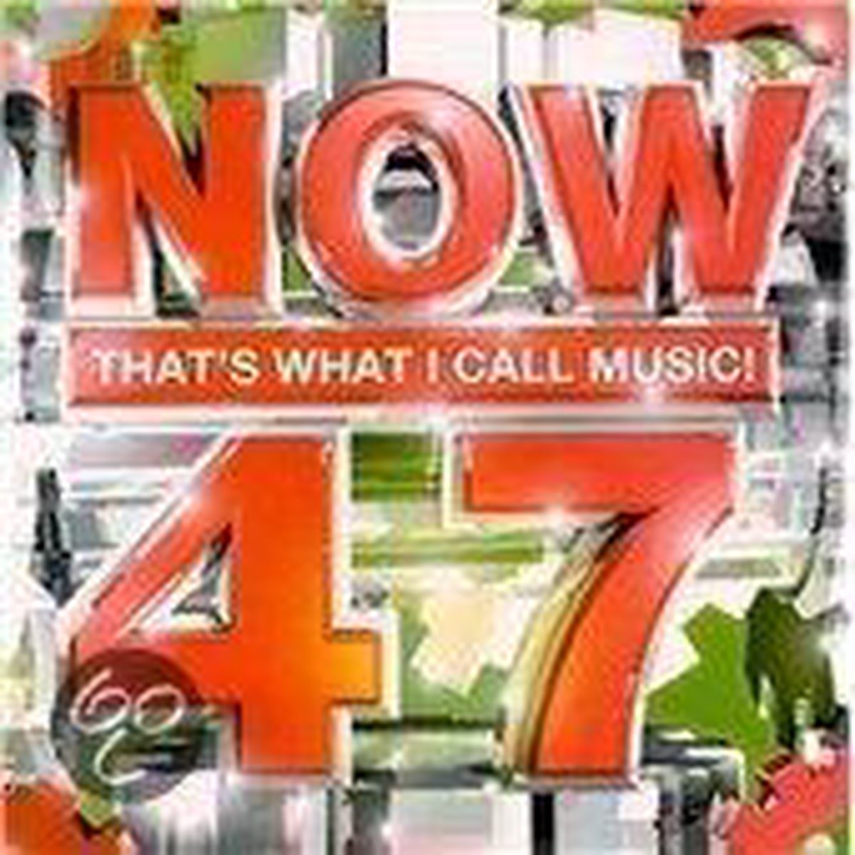 Now That's What I Call Music! 47 - various artists