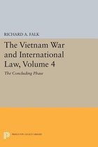 The Vietnam War and International Law, Volume 4 - The Concluding Phase