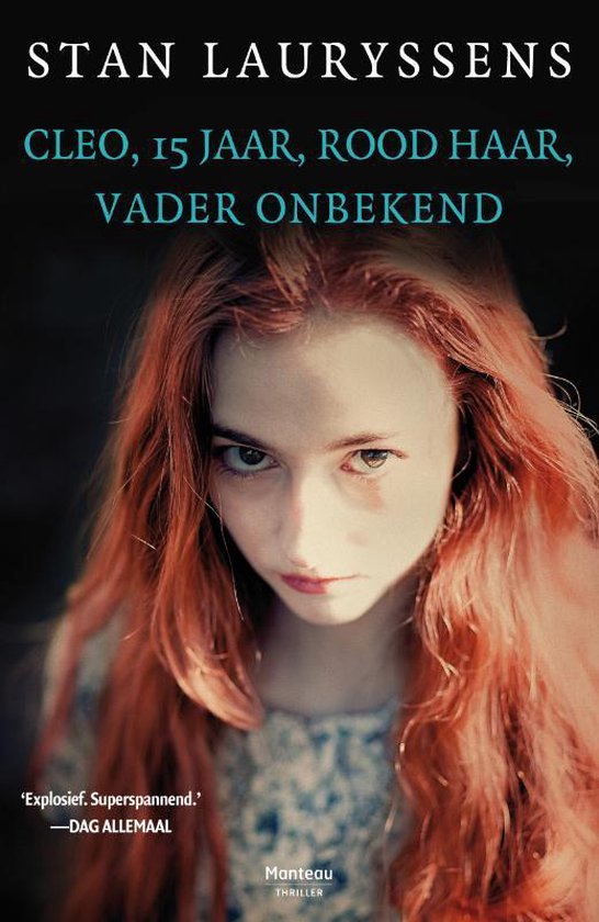 Cover van het boek 'Cleo, 15 jaar, rood haar, vader onbekend'