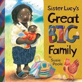 Sister Lucy's Great Big Family