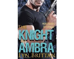 Mercenaries of Fortune-The Knight of Ambra