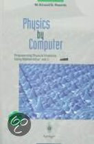 Physics by Computer