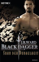 Black Dagger 22 - Sohn der Dunkelheit