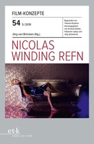FILM-KONZEPTE - FILM-KONZEPTE 54 - Nicolas Winding-Refn