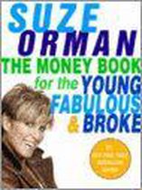 The Money Book for the Young Fabulous And Broke