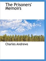 The Prisoners' Memoirs