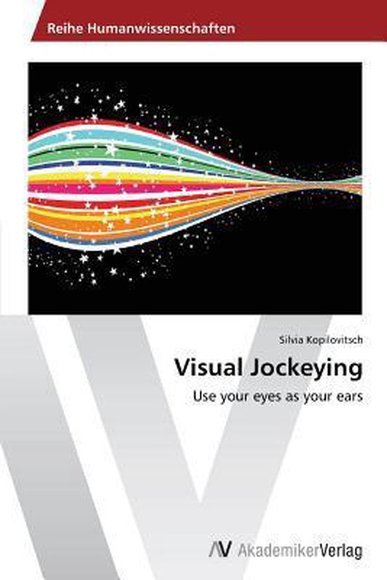 Visual Jockeying