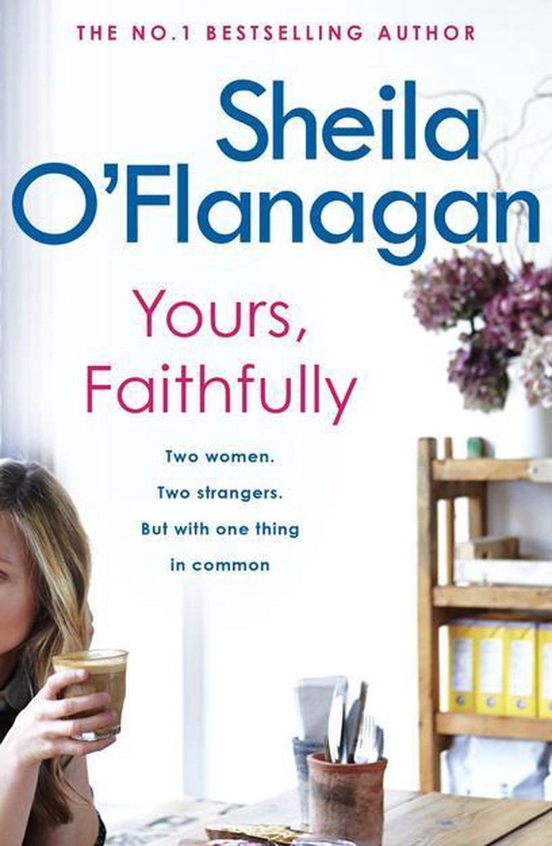 Yours, Faithfully - Sheila O'Flanagan