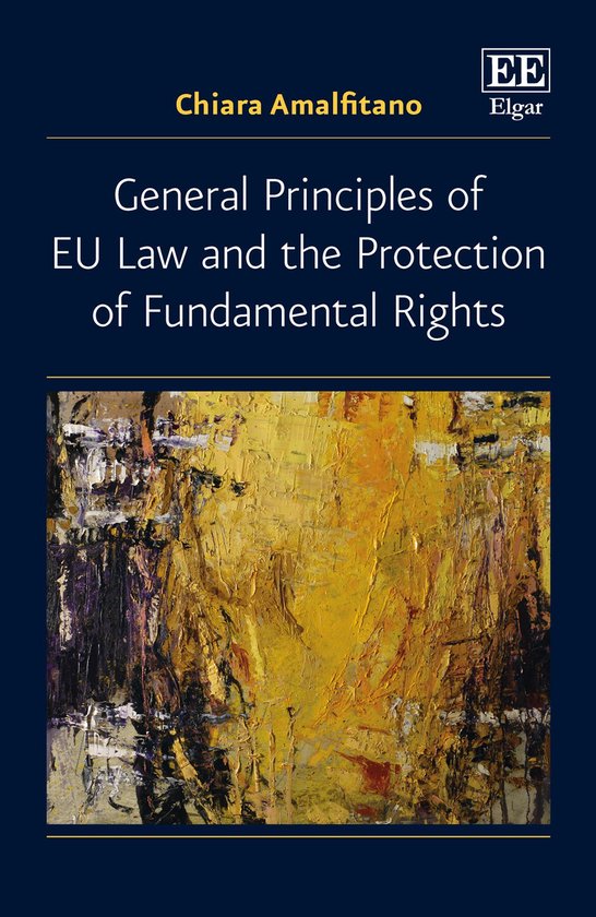 General Principles of EU Law and the Protection of Fundament ... - cover