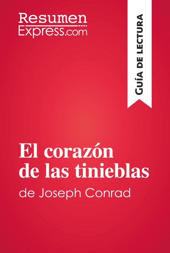 Guía de lectura - El corazón de las tinieblas de Joseph Co ... - cover
