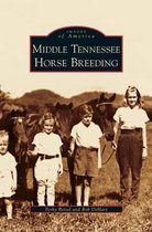 Middle Tennessee Horse Breeding