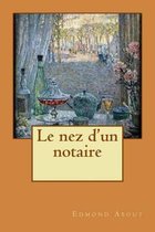 Le nez d'un notaire