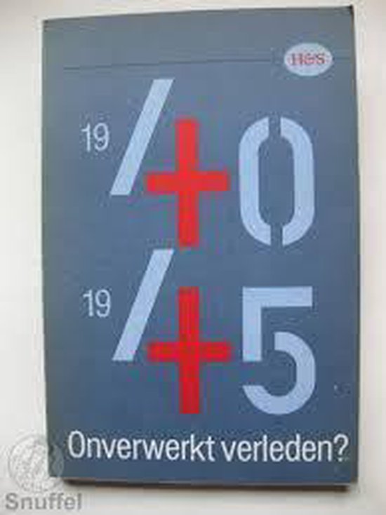 1940-1945 onverwerkt verleden? - cover