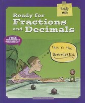 Ready for Math- Ready for Fractions and Decimals
