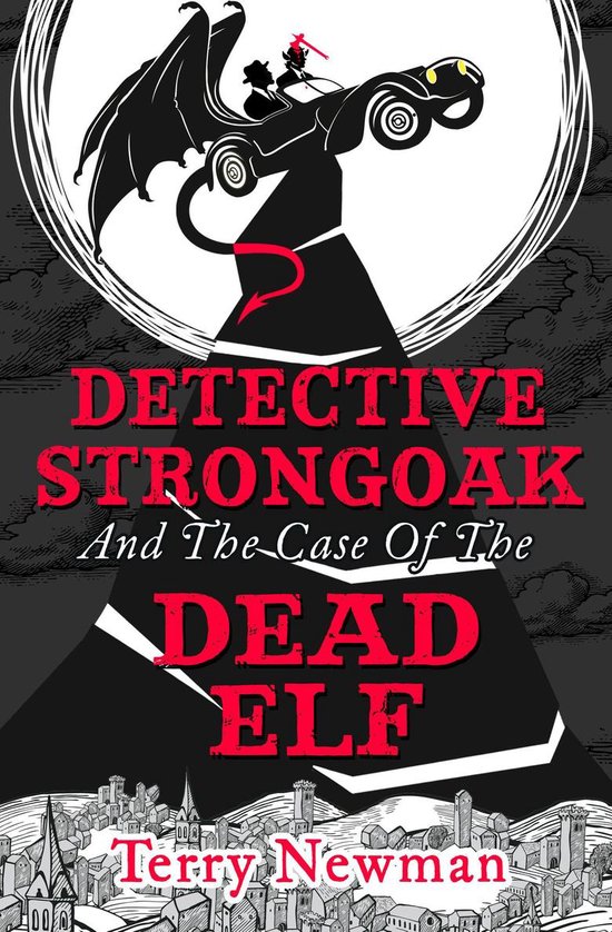 Detective Strongoak and the Case of the Dead Elf - cover