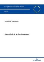 Europ�ische Hochschulschriften Recht- Souveraenitaet in der Insolvenz