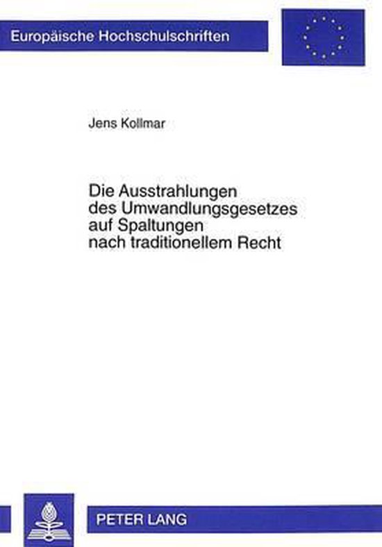 Europaeische Hochschulschriften Recht- Die Ausstrahlungen De ... - cover