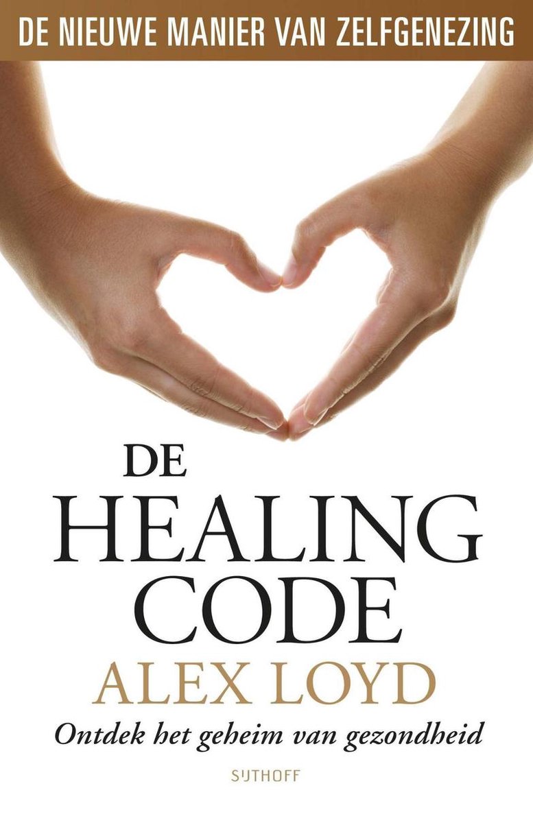 De Healing Code - Alexander Loyd