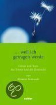Omslag ... weil ich getragen werde