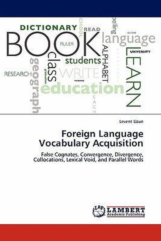 Foreign Language Vocabulary Acquisition 9783844381412 Levent Uzun