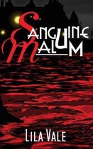 Sanguine Malum