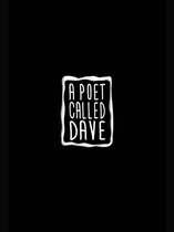 A Poet Called Dave