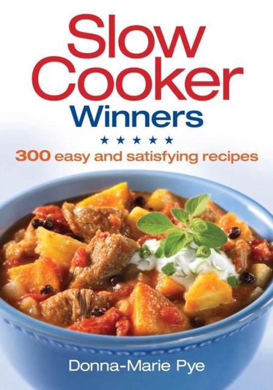 Slow Cooker Winners, DonnaMarie Pye 9780778802471 Boeken