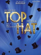 Selections from Top Hat The Musical