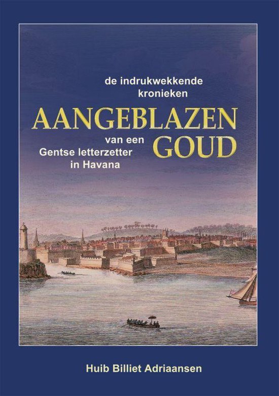 Cover van het boek 'Aangeblazen goud' van H. Billiet Adriaansen
