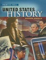 United States History 2010 Modern America Student Edition Grade 11/12