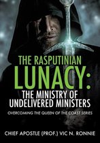The Rasputinian Lunacy