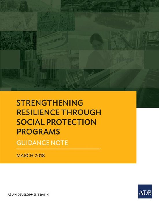 Strengthening Resilience through Social Protection Programs (ebook ...
