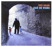 Toti Soler - Rao De Viure (CD)
