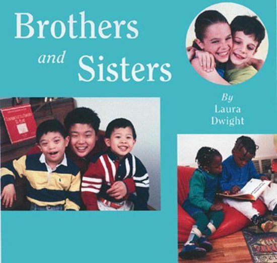 Brothers And Sisters 9781887734806 Laura Dwight Boeken