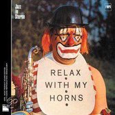Relax with My Horns