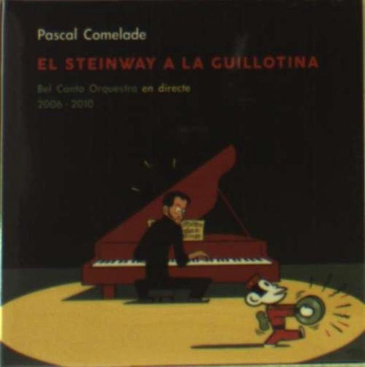 El Steinway A La Guillotina