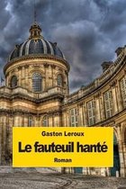 Le fauteuil hante