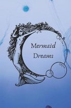 Mermaid Dreams