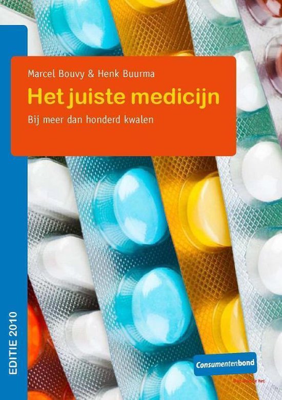 Cover van het boek 'Het juiste medicijn' van H. Buurma en Marcel Bouvy