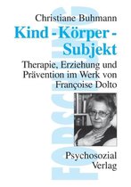 Reihe "Forschung Psychosozial"- Kind-Körper-Subjekt
