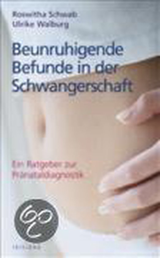 Beunruhigende Befunde In Der Schwangerschaft - cover