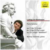 Beethoven: Piano Sonatas Op. 31 Nr 1, Op. 31 Nr 3