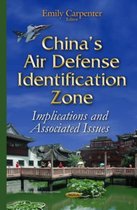Chinas Air Defense Identification Zone